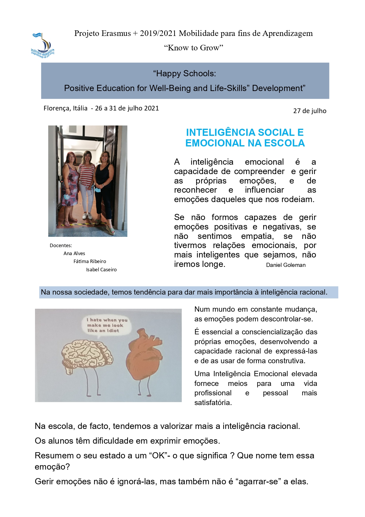 Happy Schools:  Positive Education for Well-Being and Life-Skills” Development